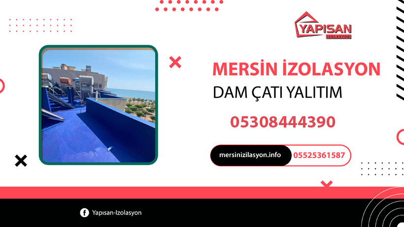 Mersin İzolasyon